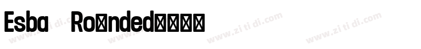 Esba   Rounded字体转换